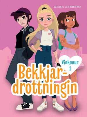cover image of Bekkjardrottningin
